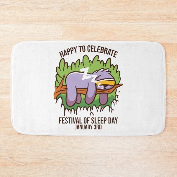 Item preview, Festival of Sleep Day designed and sold by MoonsmileProd.