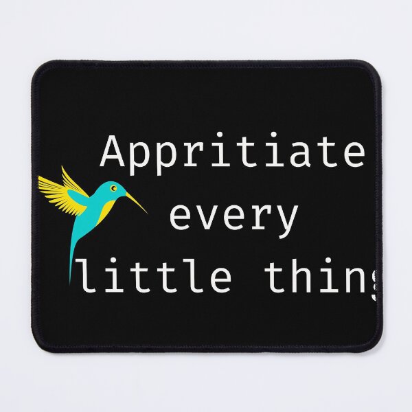 Item preview, Appreciate everything in life designed and sold by Megaplexxx.
