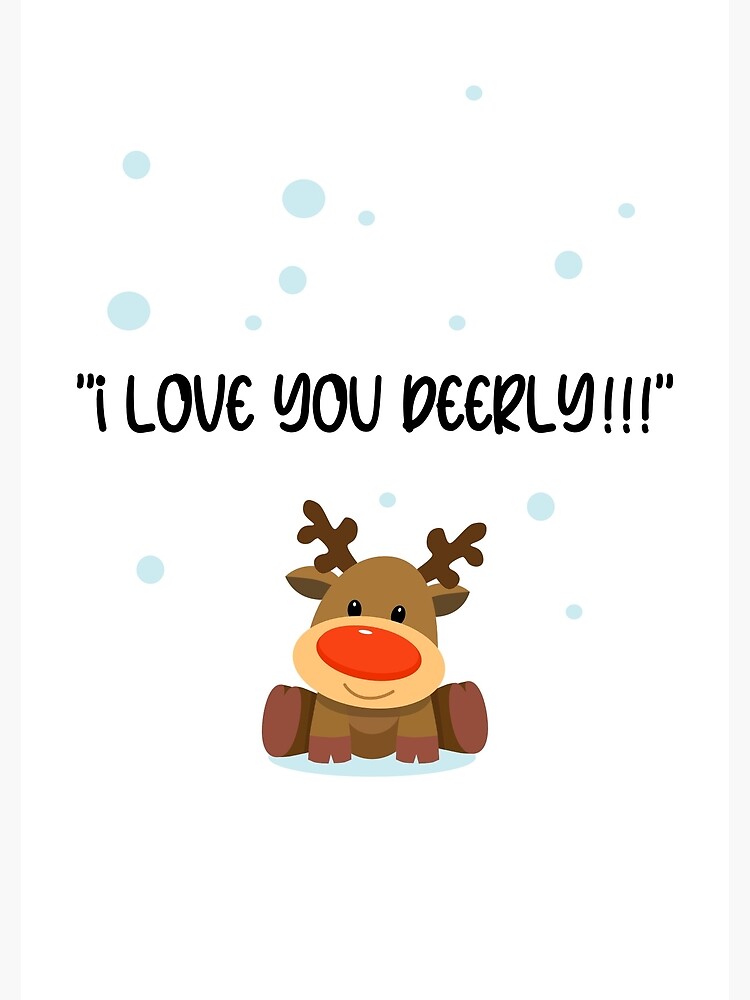 I Love You Deerly Greeting Card I Love You Deerly Greeting Card