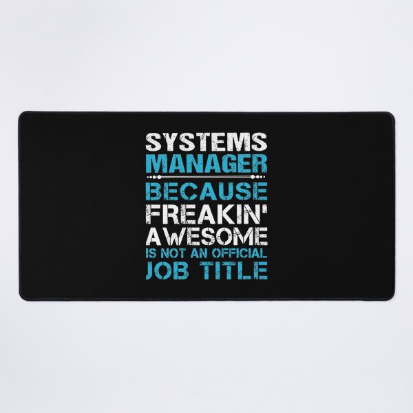 Item preview, Systems Manager T Shirt - Freaking Awesome Job Gift Item Tee designed and sold by oetate4774.