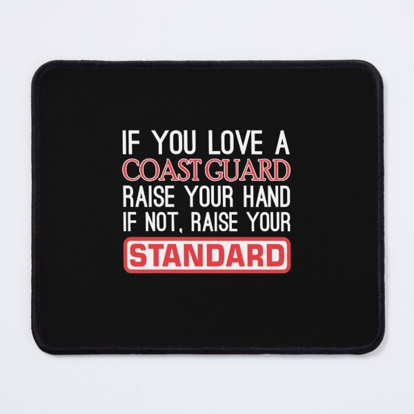 Item preview, If Love Coast Guard Raise Hand Not Raise Standard  designed and sold by aryagiri.