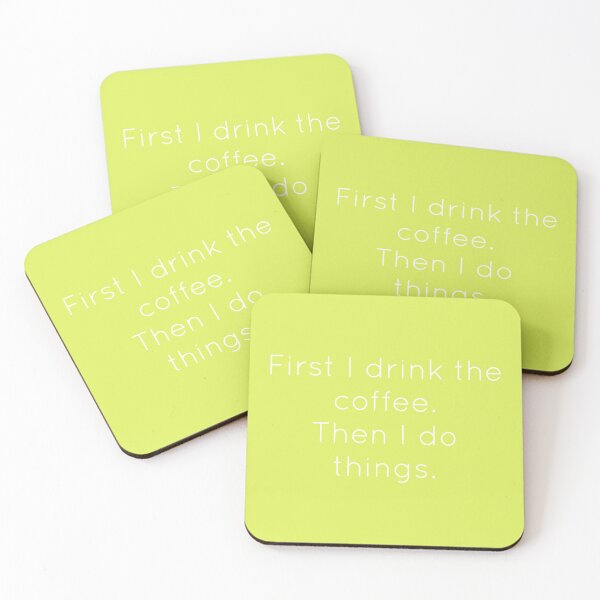 Item preview, First I Drink The Coffee Then I Do Things   designed and sold by BrownLouvenia.