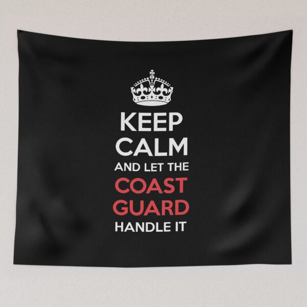 Item preview, Keep Calm And Let Coast Guard Handle It  designed and sold by aryagiri.