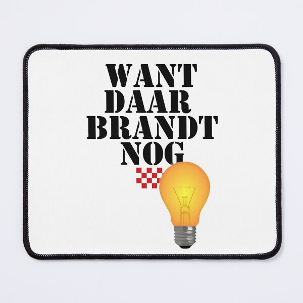 Item preview, Want daar brandt nog licht, Brabant designed and sold by BrabantsBeste.