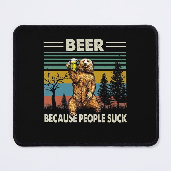 Item preview, Beer Because People S... Brown Bear designed and sold by KaraFelber.