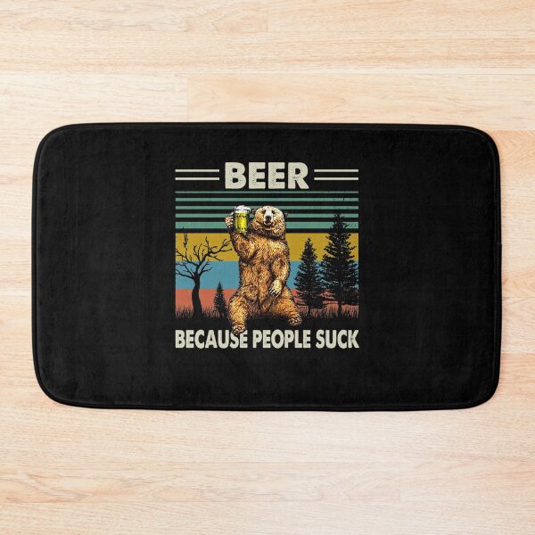 Item preview, Beer Because People S... Brown Bear designed and sold by KaraFelber.