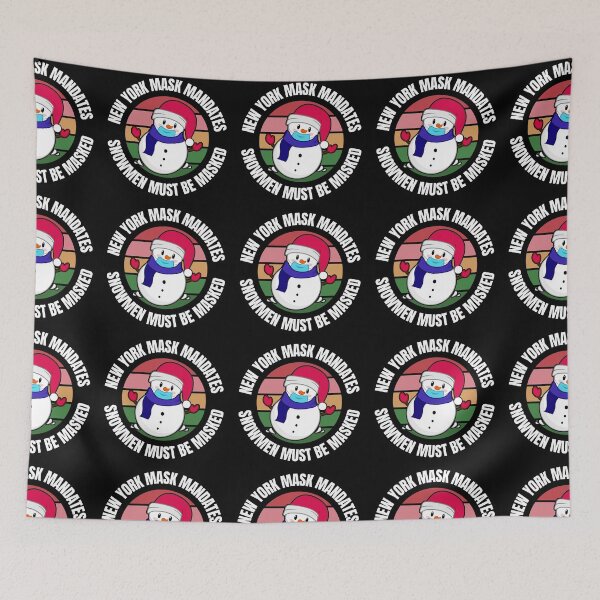 Item preview, New York Mask Mandates Snowmen Must Be Masked designed and sold by RGRamsey.