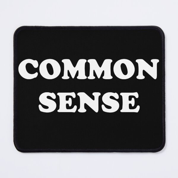 Item preview, Common Sense designed and sold by TeeRock.