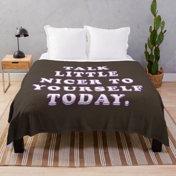 Item preview, talk little nicer to yourself today quotes designed and sold by hedatla.