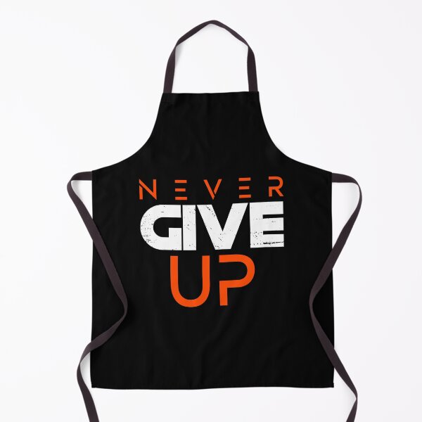 Item preview, Never Give Up designed and sold by Tee Smart.