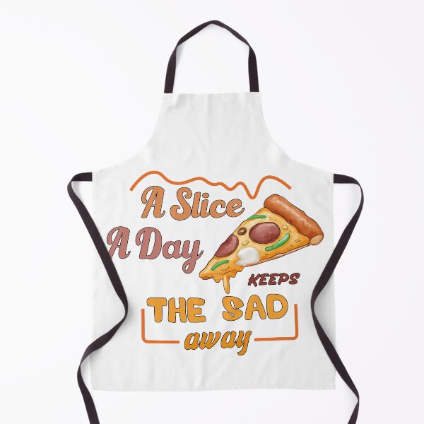 Item preview, A Slice A Day Keeps The Sad Away pizza designed and sold by Shorim.