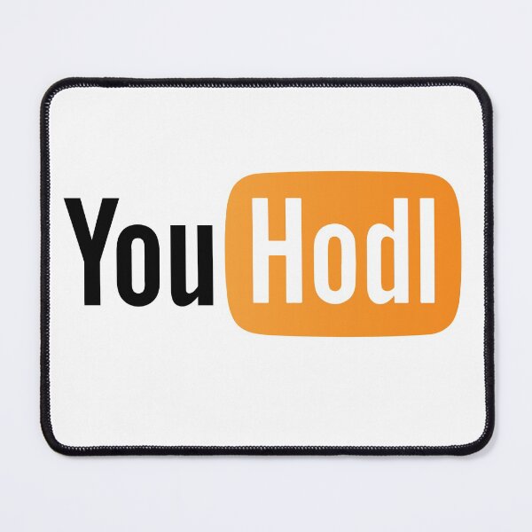 Item preview, YouHodl designed and sold by amazart.