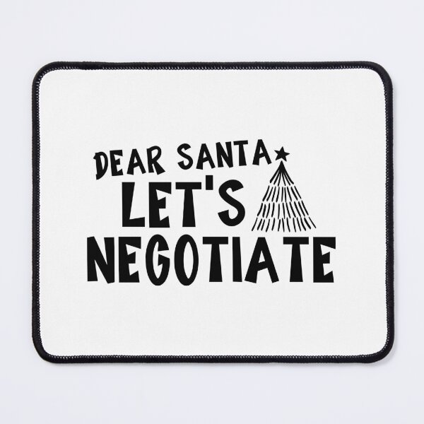 Item preview, Dear Santa Let’s Negotiate designed and sold by miraipa.