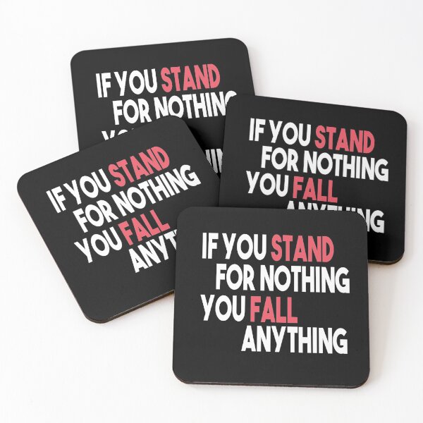 Item preview, If You Stand For Nothing You Fall For Anything designed and sold by Heddar Badreddine.