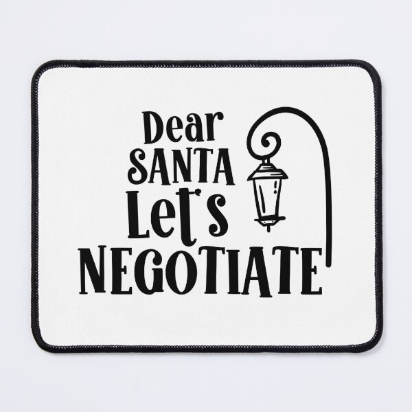 Item preview, Dear Santa Let’s Negotiate designed and sold by miraipa.