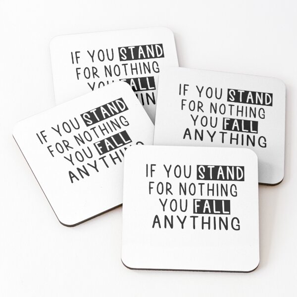 Item preview, If You Stand For Nothing You Fall For Anything designed and sold by Heddar Badreddine.