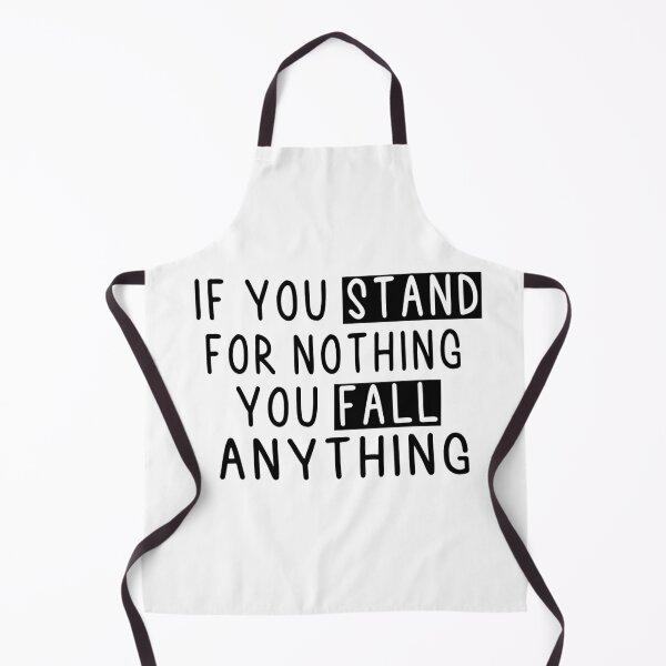 Item preview, If You Stand For Nothing You Fall For Anything designed and sold by Heddar Badreddine.