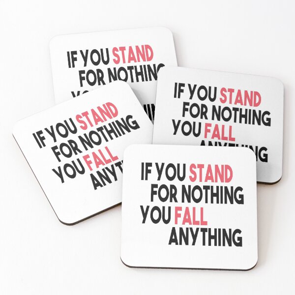 Item preview, If You Stand For Nothing You Fall For Anything designed and sold by Heddar Badreddine.