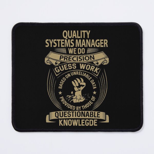 Item preview, Quality Systems Manager T Shirt - We Do Precision Job Gift Item Tee designed and sold by smueller39.