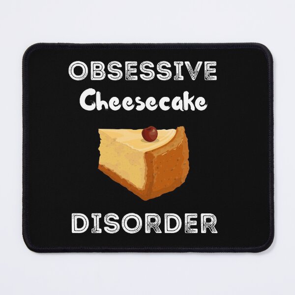 Item preview, Obsessive Cheesecake Disorder Shirt  designed and sold by zoonix.