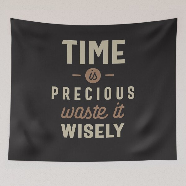 Item preview, Time is Precious Waste it Wisely Funny  designed and sold by cidolopez.