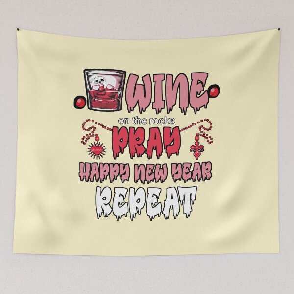 Item preview, Wine, pray, happy new year and repeat designed and sold by vibeno1.