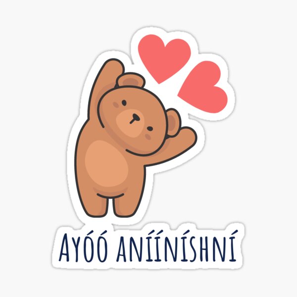 I Love You In Navajo Ay An N Shn Sticker By Lingalot Redbubble   St,small,507x507 Pad,600x600,f8f8f8 