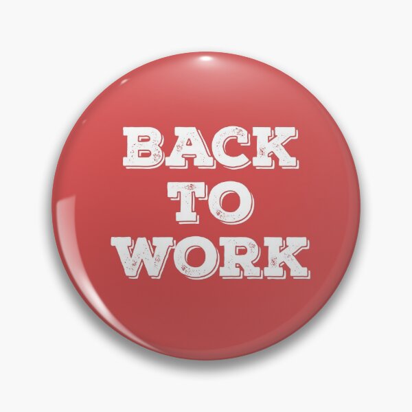 Item preview, Back to work designed and sold by Lakki-s.