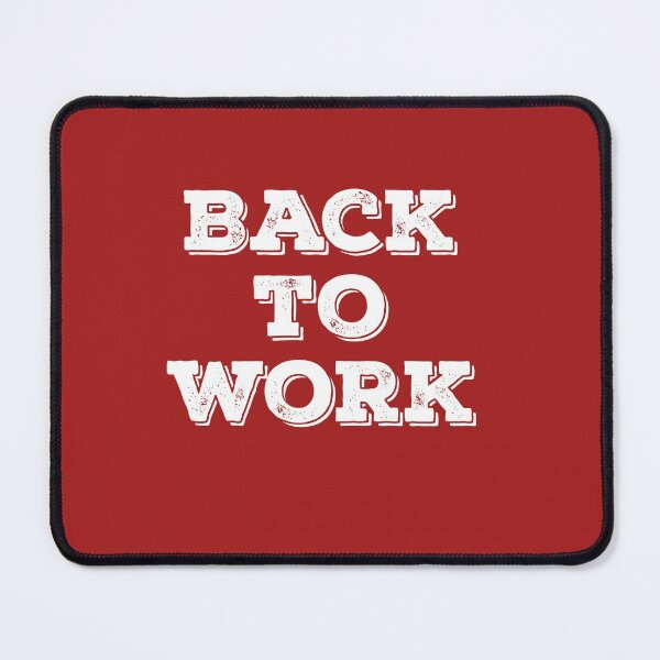 Item preview, Back to work designed and sold by Lakki-s.