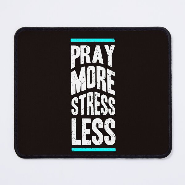 Item preview, Pray more stress less designed and sold by fulbag588.
