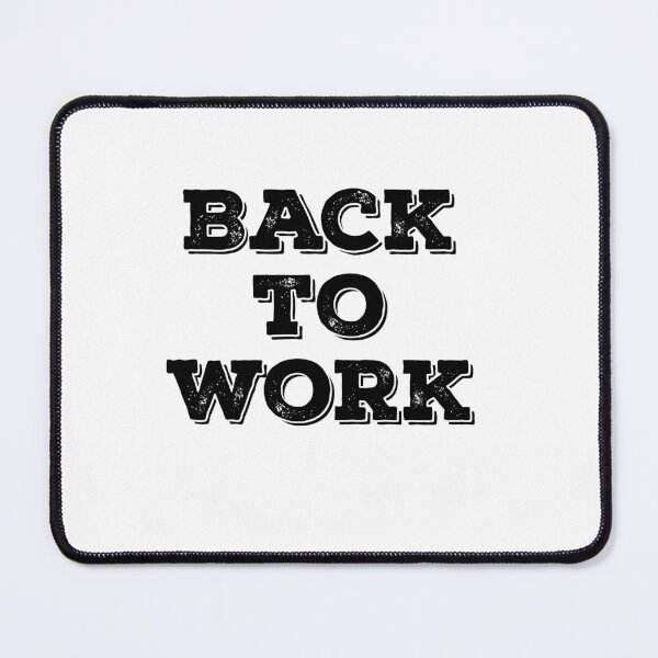 Item preview, Back to work designed and sold by Lakki-s.