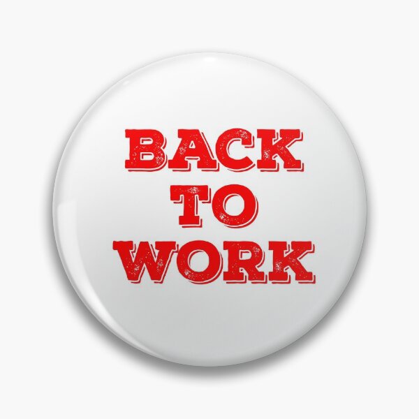 Item preview, Back to work designed and sold by Lakki-s.