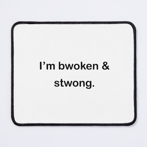 Item preview, I’m broken & strong designed and sold by medough.