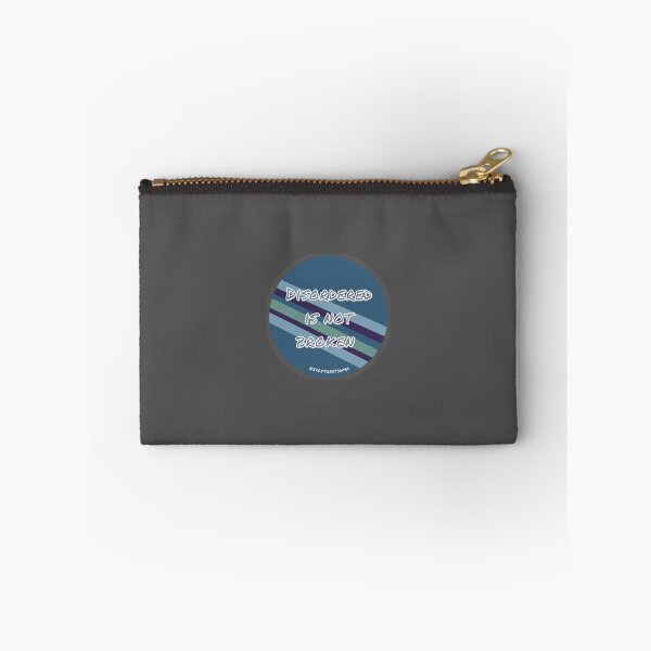 Item preview, Disordered is not broken- stop the stigma designed and sold by system51.