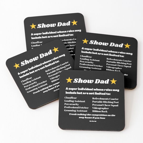 Item preview, Show Dad  designed and sold by CritterCapers.
