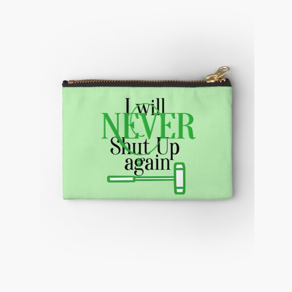 Item preview, Never shut up again designed and sold by Spread-Love.