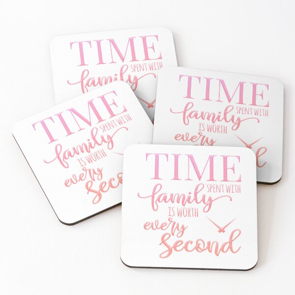 Item preview, Time Spent With Family Is Worth Every Second designed and sold by franktact.