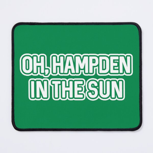 Item preview, OH, HAMPDEN IN THE SUN, Glasgow Celtic Football Club White and Green Text Design designed and sold by MacPean.
