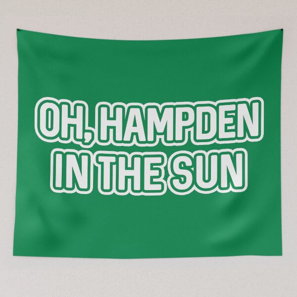 Item preview, OH, HAMPDEN IN THE SUN, Glasgow Celtic Football Club White and Green Text Design designed and sold by MacPean.