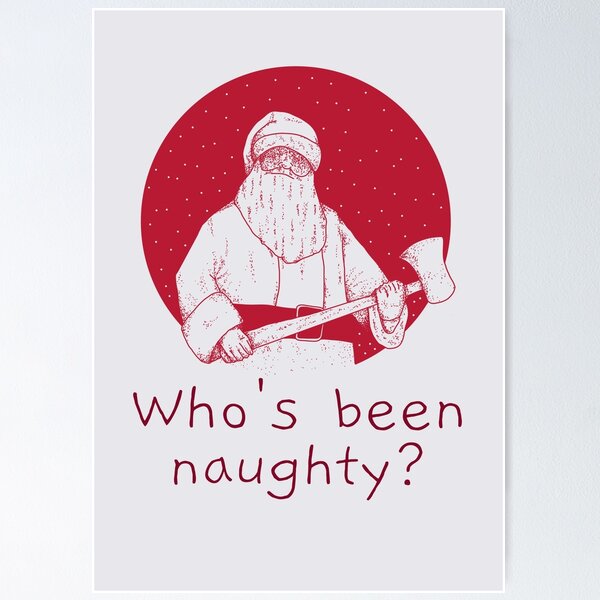 Item preview, Who´s Been Naughty? Funny Bad Santa Christmas designed and sold by Rebel-Design.