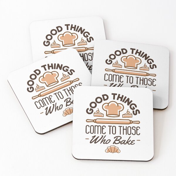 Item preview, Good Things Come to Those Who Bake designed and sold by jaygo.