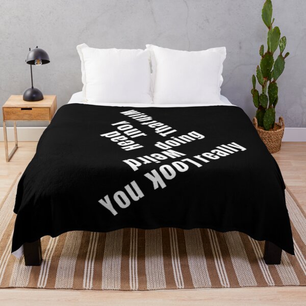 Item preview, You Look Really Weird Doing That With Your Head, Funny Quote, funny saying designed and sold by Special-Art1.
