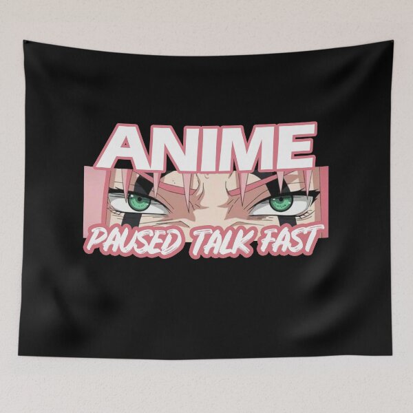 Item preview, Anime Paused Talk Fast designed and sold by ILIASSART.