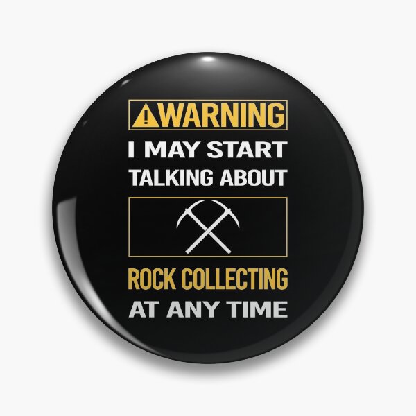 Artikelvorschau, Lustiger Warnstein beim Sammeln von Steinen Rockhound Rockhounding entworfen und verkauft von ArydeaNoriega.