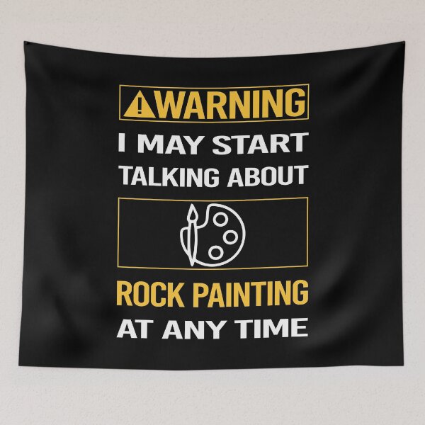 Item preview, Funny Warning Rock Painting designed and sold by ArydeaNoriega.