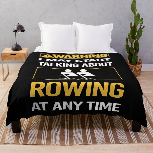 Item preview, Funny Warning Rowing Row Rower designed and sold by ArydeaNoriega.