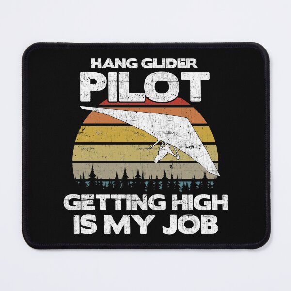 Item preview, Hang Glider Pilot Getting High Is My Job - Aviation Flight design designed and sold by theodoros20.
