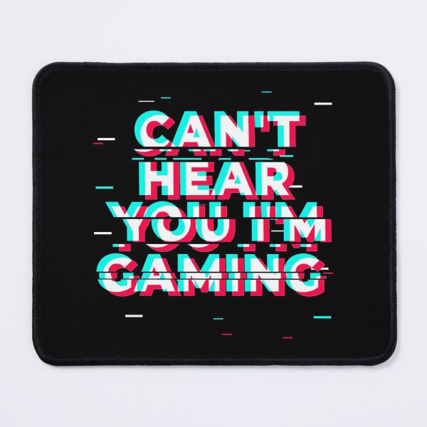 Item preview, Can't Hear You I'm Gaming - Glitch Gamer print designed and sold by theodoros20.