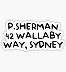 P. SHERMAN 42 WALLABY WAY, SYDNEY Sticker