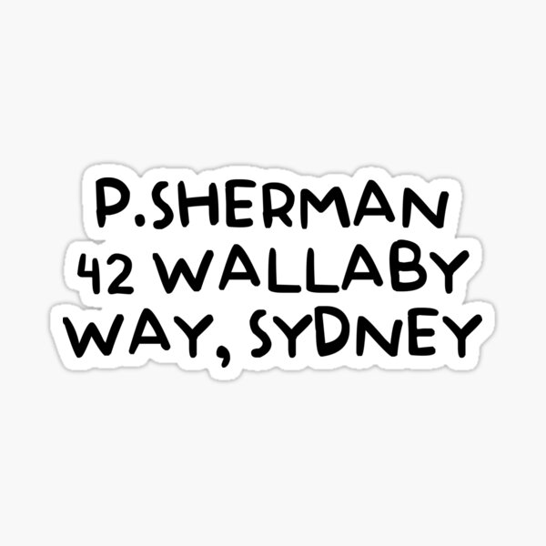 P. SHERMAN 42 WALLABY WAY, SYDNEY Sticker
